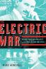 Book cover for "The electric war".