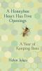 Book cover for "A honeybee heart has five openings".