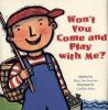 Book cover for "Won't you come and play with me?".