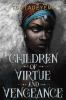 Book cover for "Children of virtue and vengeance".