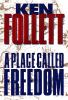 Book cover for "A place called freedom".