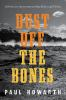 Book cover for "Dust off the bones".