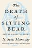 Book cover for "The death of sitting bear".