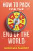 Book cover for "How to pack for the end of the world".