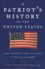 Book cover for "A patriot's history of the United States".