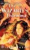 Book cover for "The wizard's dilemma".