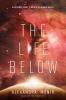 Book cover for "The life below".
