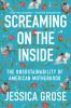 Book cover for "Screaming on the inside".
