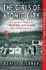 Book cover for "The girls of Atomic City".