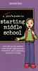 Book cover for "A smart girl's guide to starting middle school".