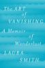 Book cover for "The art of vanishing".