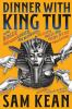 Book cover for "Dinner with King Tut".