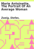 Book cover for "Marie Antoinette, the portrait of an average woman".