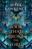 Book cover for "The book that broke the world".