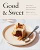 Book cover for "Good & sweet".