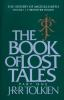 Book cover for "The book of lost tales".