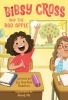 Book cover for "Bibsy Cross and the bad apple".