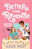 Book cover for "Better than revenge".