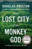 Book cover for "The lost city of the Monkey God".