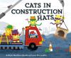 Book cover for "Cats in construction hats".