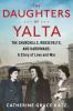 Book cover for "The daughters of Yalta".