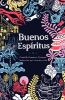 Book cover for "Buenos espairitus".