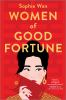 Book cover for "Women of good fortune".