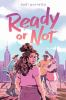 Book cover for "Ready or not".