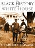 Book cover for "The Black history of the White House".