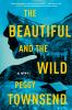 Book cover for "The beautiful and the wild".