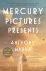 Book cover for "Mercury Pictures presents".