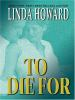 Book cover for "To die for".