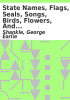 Book cover for "State names, flags, seals, songs, birds, flowers, and other symbols".