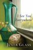 Book cover for "I see you everywhere".