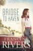 Book cover for "Bridge to Haven".