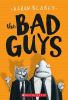 Book cover for "The Bad Guys".