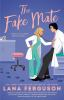 Book cover for "The fake mate".