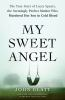 Book cover for "My sweet angel".