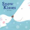 Book cover for "Snow kisses".