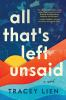 Book cover for "All that's left unsaid".