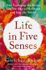 Book cover for "Life in five senses".