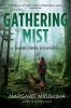 Book cover for "Gathering mist".