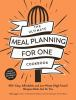 Book cover for "The ultimate meal planning for one cookbook".