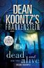 Book cover for "Dean Koontz's Frankenstein".