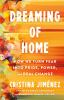Book cover for "Dreaming of home".
