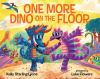 Book cover for "One more dino on the floor".