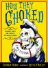 Book cover for "How they choked".