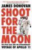 Book cover for "Shoot for the moon".