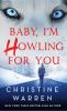 Book cover for "Baby, I'm howling for you".