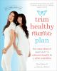 Book cover for "Trim healthy mama plan".